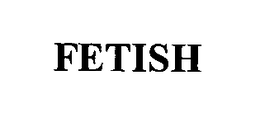 FETISH trademark