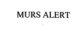 MURS ALERT trademark