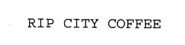 RIP CITY COFFEE trademark
