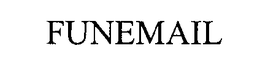 FUNEMAIL trademark