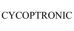 CYCOPTRONIC trademark