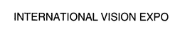 INTERNATIONAL VISION EXPO trademark