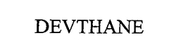 DEVTHANE trademark