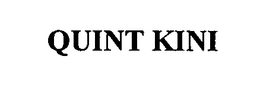 QUINT KINI trademark