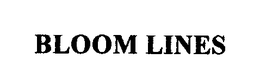 BLOOM LINES trademark