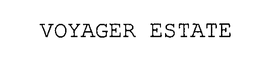 VOYAGER ESTATE trademark