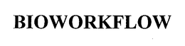 BIOWORKFLOW trademark