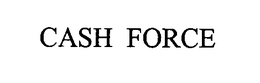 CASH FORCE trademark