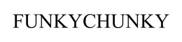 FUNKYCHUNKY trademark