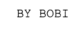 BY BOBI trademark