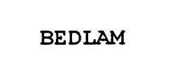 BEDLAM trademark
