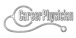 CAREER PHYSICIAN trademark