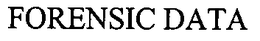 FORENSIC DATA trademark