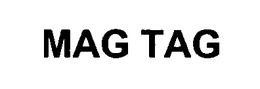 MAG TAG trademark