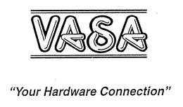 VASA "YOUR HARDWARE CONNECTION" trademark