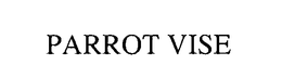 PARROT VISE trademark