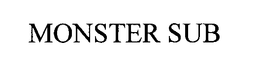 MONSTER SUB trademark