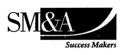 SM&A SUCCESS MAKERS trademark
