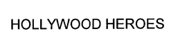 HOLLYWOOD HEROES trademark