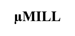 UMILL trademark