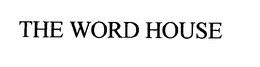 THE WORD HOUSE trademark