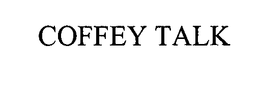 COFFEYTALK trademark