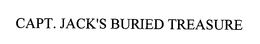 CAPT. JACK'S BURIED TREASURE trademark