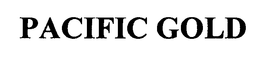 PACIFIC GOLD trademark