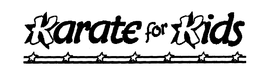 KARATE FOR KIDS trademark