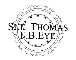 SUE THOMAS F.B. EYE trademark