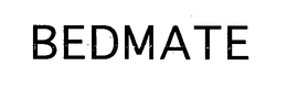 BEDMATE trademark