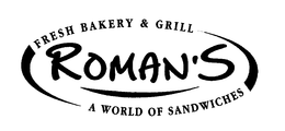ROMAN'S FRESH BAKERY & GRILL A WORLD OF SANDWICHES trademark