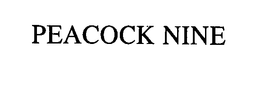 PEACOCK NINE trademark