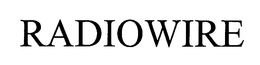 RADIOWIRE trademark