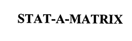 STAT-A-MATRIX trademark