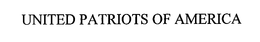 UNITED PATRIOTS OF AMERICA trademark