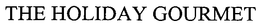THE HOLIDAY GOURMET trademark