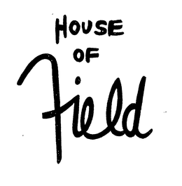 HOUSE OF FIELD trademark