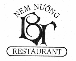 NEM NUONG BR RESTAURANT trademark