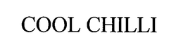 COOL CHILLI trademark