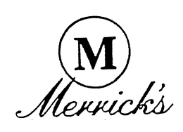 M MERRICK'S trademark