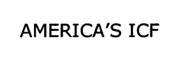 AMERICA'S ICF trademark