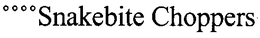 SNAKEBITE CHOPPERS trademark