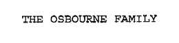 THE OSBOURNE FAMILY trademark