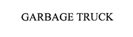 GARBAGE TRUCK trademark