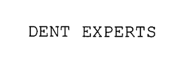DENT EXPERTS trademark