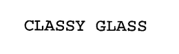 CLASSY GLASS trademark