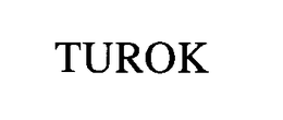 TUROK trademark