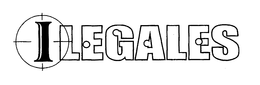 ILEGALES trademark