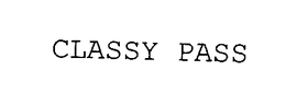 CLASSY PASS trademark